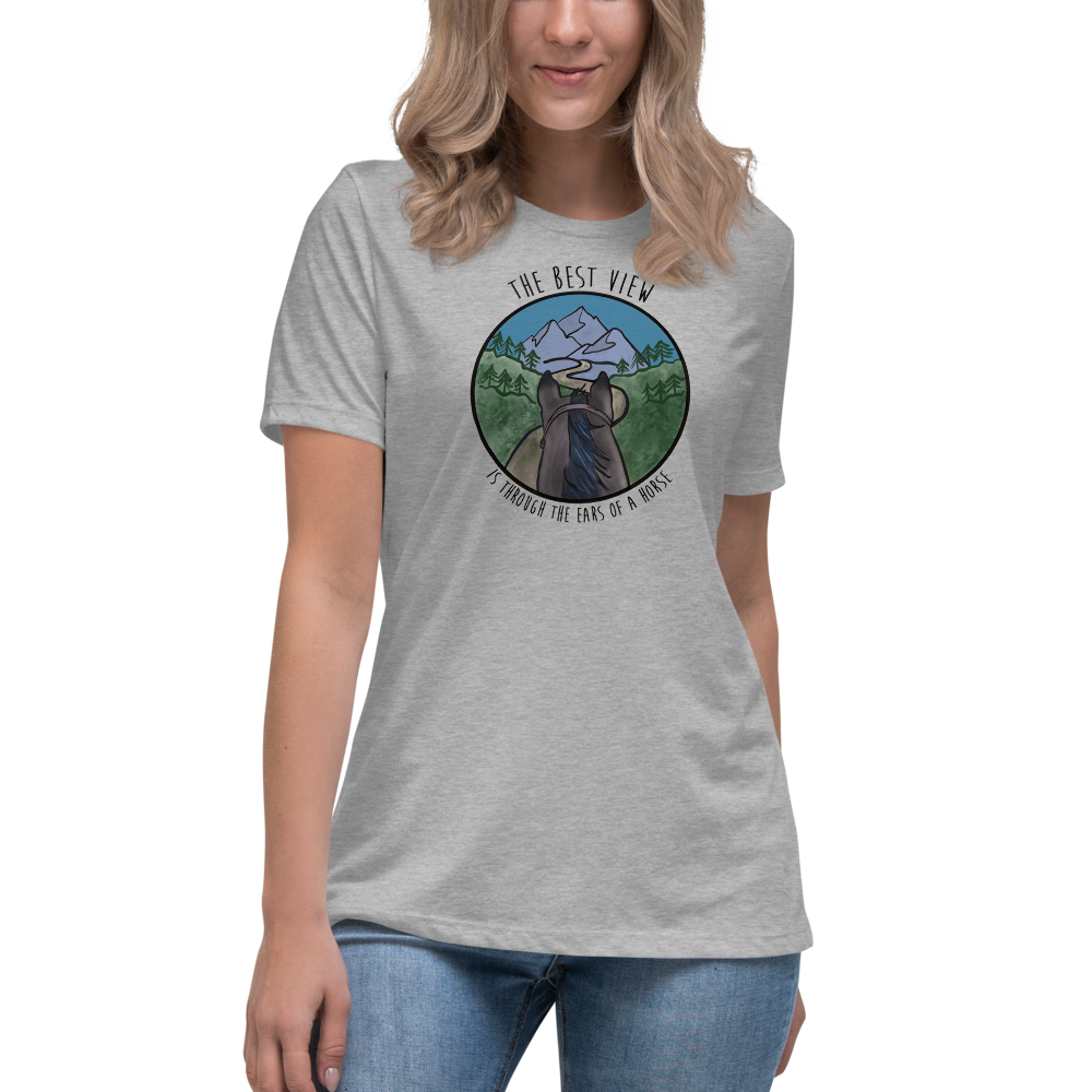 The Best View Text | Women's Relaxed T-Shirt