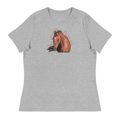 Don't Mess with Boss Mare | Women's Relaxed T-Shirt