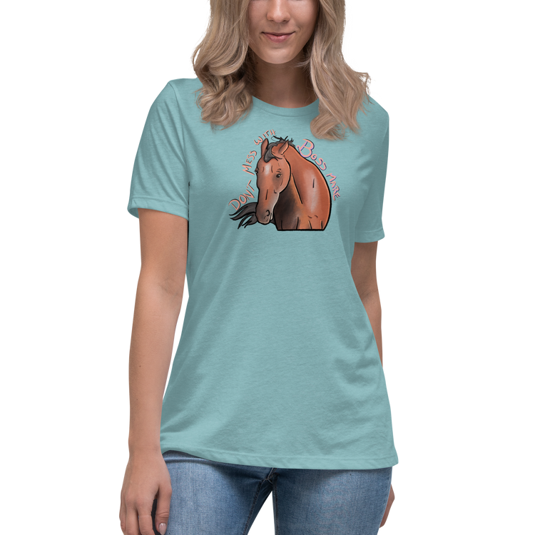 Don't Mess with Boss Mare | Women's Relaxed T-Shirt